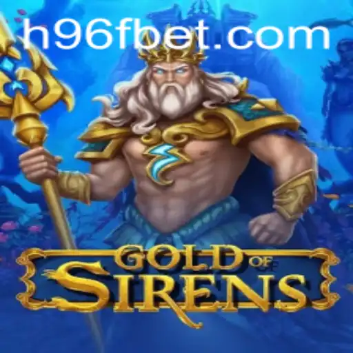 Explorando as Aventuras de GoldofSirens: Um Mergulho no Mundo de 96Fbet